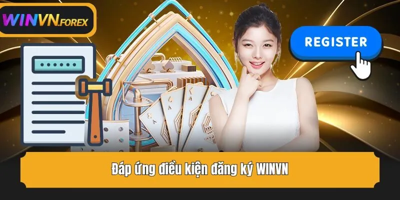 Đáp ứng điều kiện đăng ký WINVN