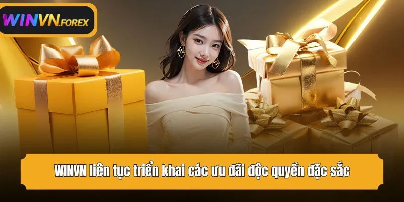 WINVN liên tục triển khai các ưu đãi độc quyền đặc sắc